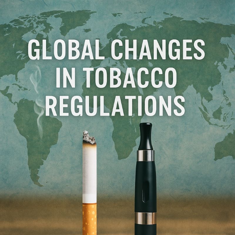 Global Changes in Tobacco Regulations